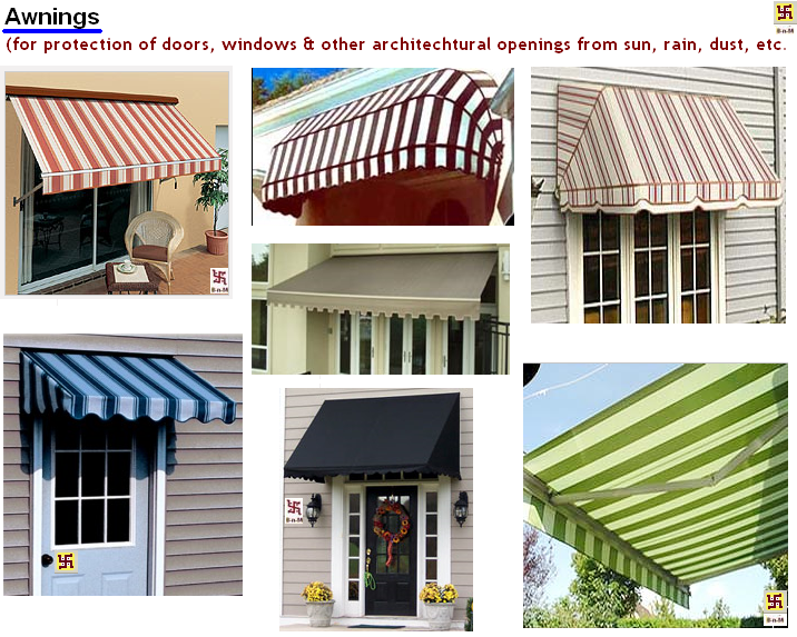 [Architecture] AWNINGS What are Awnings? Use of Awnings (Canopies